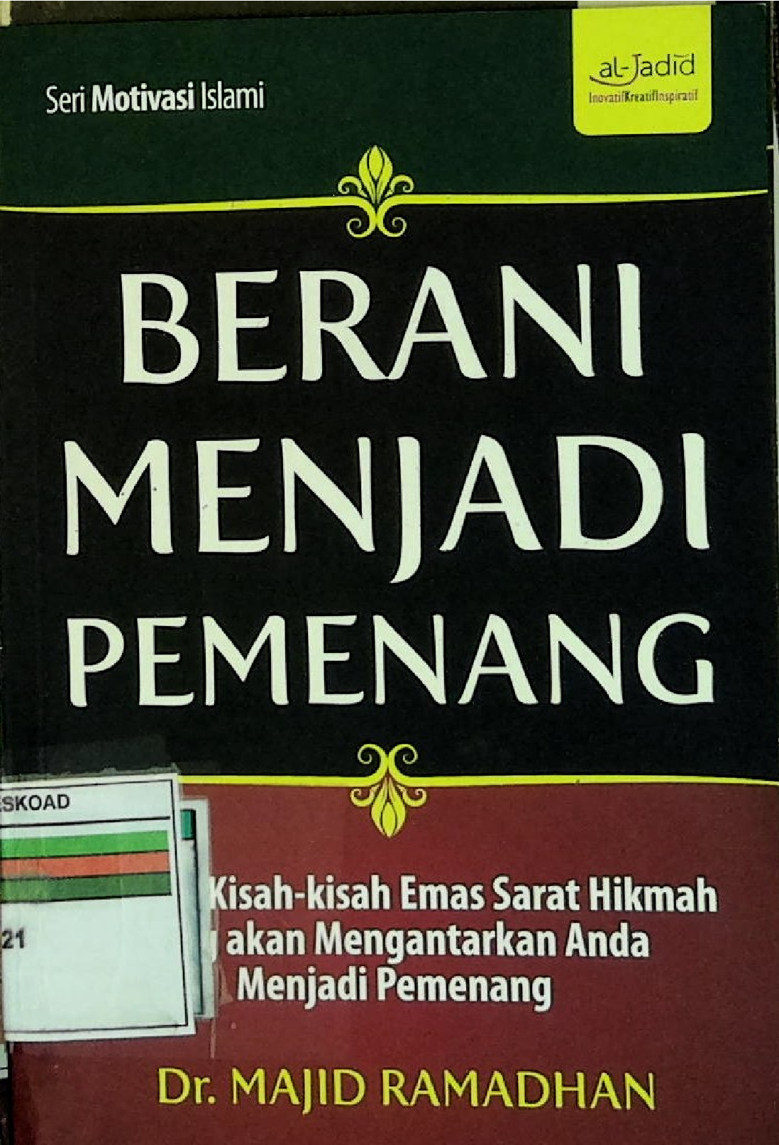 Berani Menjadi Pemenang